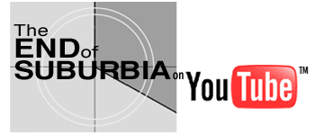 The END of Suburbia on YouTube